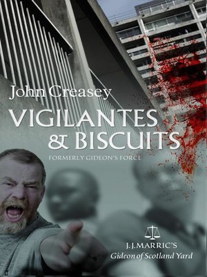 cover image of Vigilantes & Biscuits